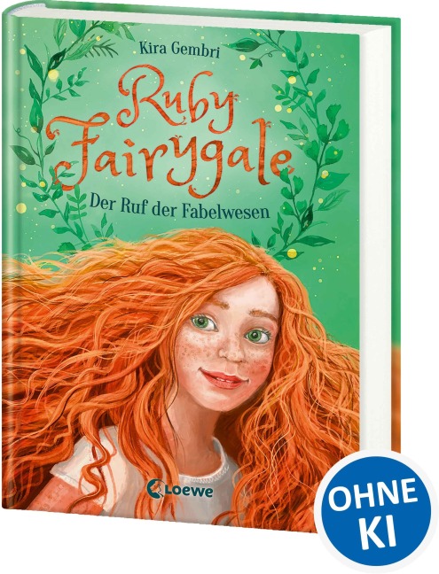 Ruby Fairygale (Band 1) - Der Ruf der Fabelwesen - Kira Gembri