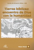 Tierras bíblicas: encuentro de Dios con la humanidad - 