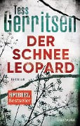 Cover-Bild zum Titel 'Der Schneeleopard' von 'Tess Gerritsen'