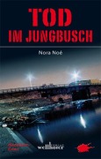 Cover-Bild zum Titel 'Tod im Jungbusch' von 'Nora Noé'
