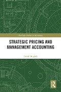 Cover-Bild zum Titel 'Strategic Pricing and Management Accounting' von 'David Dugdale'