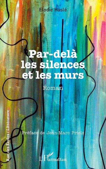 Par-delà les silences et les murs - Hasle