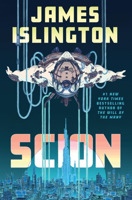 Scion - James Islington