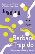 Cover-Bild zum Titel 'Juggling' von 'Barbara Trapido'