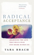 Cover-Bild zum Titel 'Radical Acceptance' von 'Tara Brach'