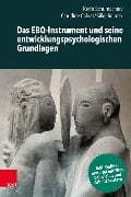 Cover-Bild zum Titel 'Das EBQ-Instrument und seine entwicklungspsychologischen Grundlagen' von 'Karin Schumacher, Silke Reimer, Claudine Calvet'