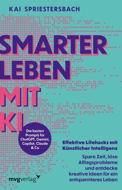 Smarter leben mit KI - Kai Spriestersbach
