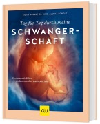 Cover-Bild zum Titel 'Tag für Tag durch meine Schwangerschaft' von 'Silvia Höfer, Alenka Scholz'