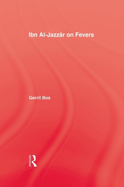 Ibn Al-Jazzar On Fevers - Gerrit Bos