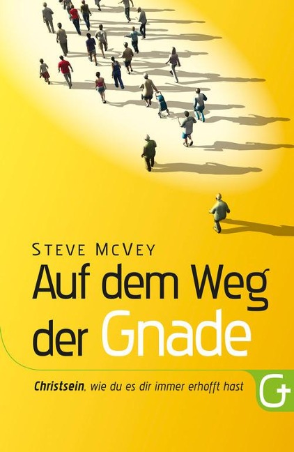 Auf dem Weg der Gnade - Steve McVey