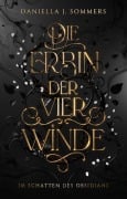 Cover-Bild zum Titel 'Die Erbin der vier Winde' von 'Sommers Daniella J.'