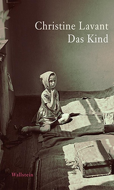 Das Kind - Christine Lavant