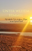 Cover-Bild zum Titel 'Unter weitem Himmel' von 'André Ebner'