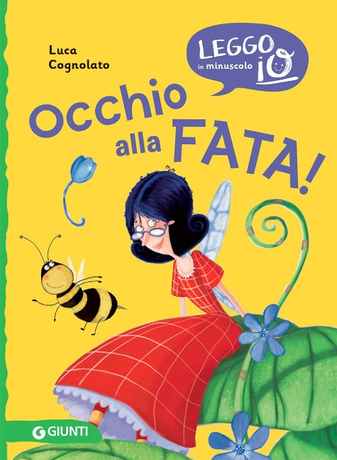 Occhio alla fata! - Luca Cognolato