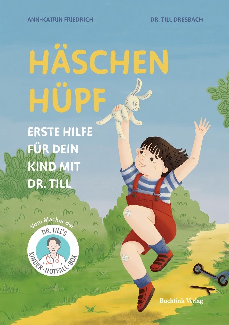 Häschen hüpf - Erste Hilfe für dein Kind mit Dr. Till - Till Dresbach