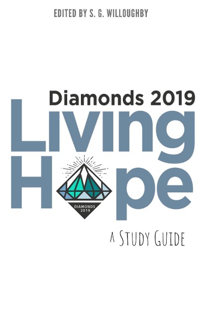 Diamonds 2019: Living Hope Study Guide - S. G. Willoughby