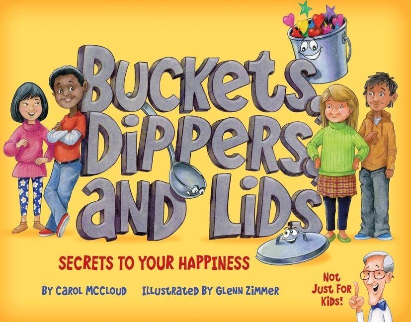 Buckets, Dippers, and Lids - Carol Mccloud