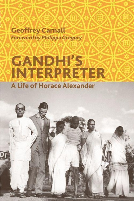 Gandhi's Interpreter - Geoffrey Carnall