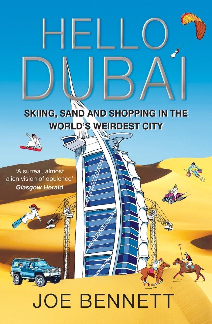 Hello Dubai - Joe Bennett