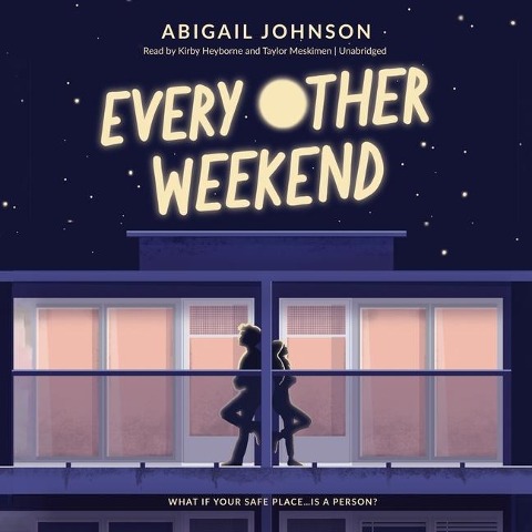 Every Other Weekend Lib/E - Abigail Johnson