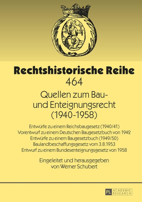 Quellen zum Bau- und Enteignungsrecht (1940-1958) - 
