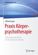 Cover-Bild zum Titel 'Praxis Körperpsychotherapie' von 'Ulfried Geuter'