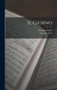 Cover-Bild zum Titel 'Il Giorno' von 'Giuseppe Parini, Giuseppe Finzi'