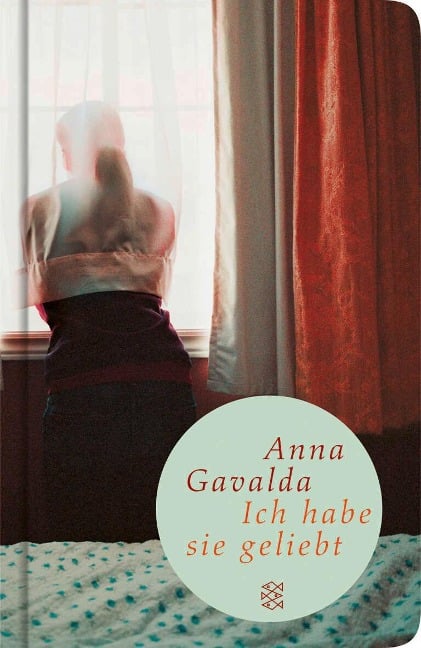 Ich habe sie geliebt - Anna Gavalda