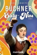 Cover-Bild zum Titel 'Büchner Sixty-Nine' von 'Frank Schuster'