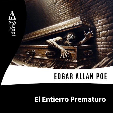 El Entierro Prematuro - Edgar Allan Poe