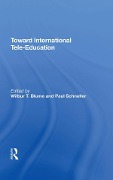 Cover-Bild zum Titel 'Toward International Tele-Education' von 'Wilbur Blume'