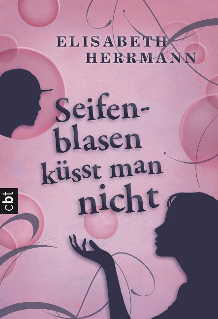Seifenblasen küsst man nicht - Elisabeth Herrmann