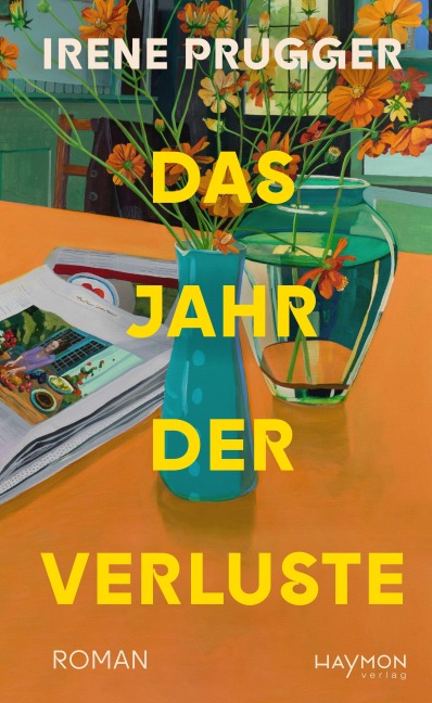 Das Jahr der Verluste - Irene Prugger