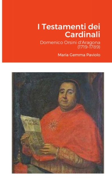 I Testamenti dei Cardinali - Maria Gemma Paviolo