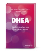 Cover-Bild zum Titel 'DHEA' von 'Jan-Dirk Fauteck, Andrea Eder'