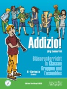 Cover-Bild zum Titel 'Addizio! Schülerheft Böhm-Klarinette' von 'Jörg Sommerfeld'