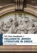 Cover-Bild zum Titel 'T&t Clark Handbook of Hellenistic Jewish Literature in Greek' von ''