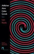 Cover-Bild zum Titel 'Atillanin Atini Calan Cocuk' von 'Ivan Repila'