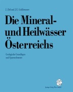 Cover-Bild zum Titel 'Die Mineral-und Heilwässer Österreichs' von 'Josef Zötl, Johann Goldbrunner'
