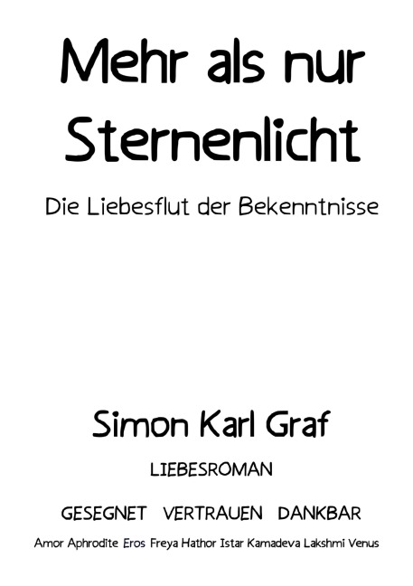 Mehr als nur Sternenlicht - Simon Karl Graf
