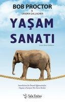 Yasam Sanati - Bob Proctor, Sandra Gallagher