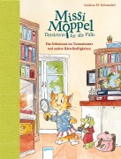 Cover-Bild zum Titel 'Missi Moppel - Detektivin für alle Fälle (1). Das Geheimnis im Turmzimmer und andere Rätselhaftigkeiten' von 'Andreas H. Schmachtl'
