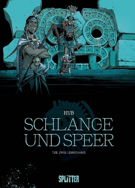 Schlange und Speer. Band 2 - Hub