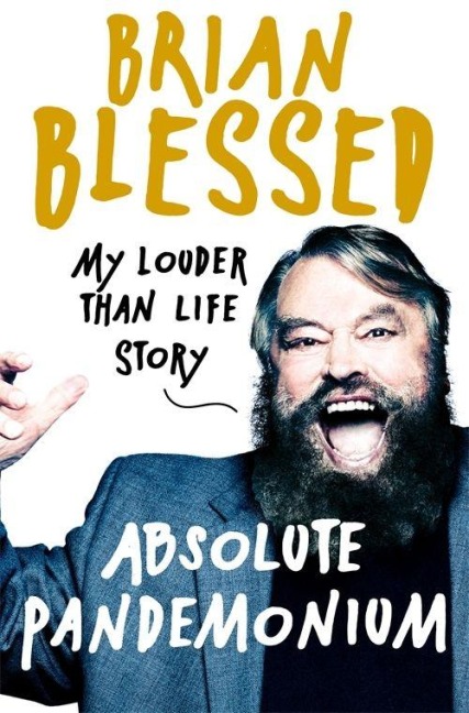 Absolute Pandemonium - Brian Blessed