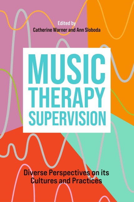 Music Therapy Supervision - 