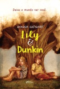 Lily & Dunkin - Donna Gephart