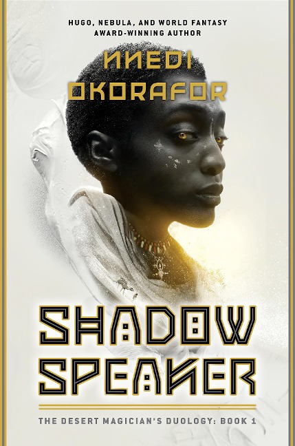 Shadow Speaker - Nnedi Okorafor