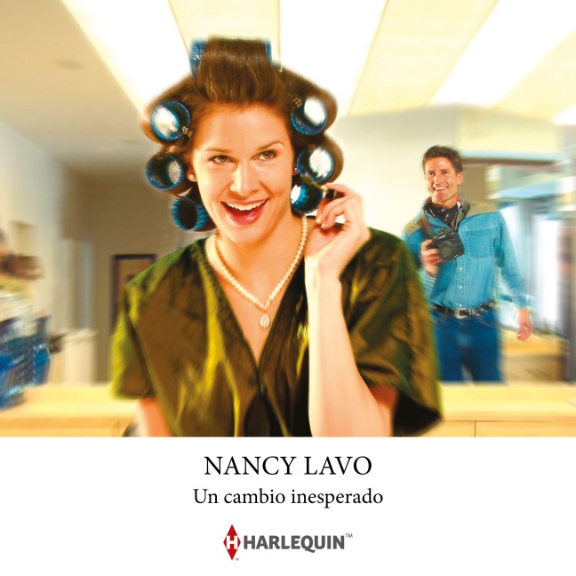 Un cambio inesperado - Nancy Lavo