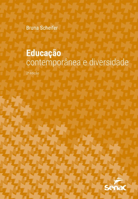 Educação contemporânea e diversidade - Bruna Scheifer
