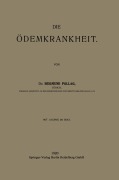 Cover-Bild zum Titel 'Die Ödemkrankheit' von 'Siegmund Pollag'